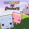 Connect me factory